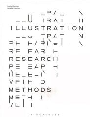Illustration Research Methods cena un informācija | Mākslas grāmatas | 220.lv