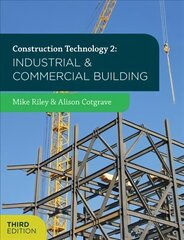 Construction Technology 2: Industrial and Commercial Building 3rd edition, 2, Industrial and Commercial Building цена и информация | Книги по социальным наукам | 220.lv