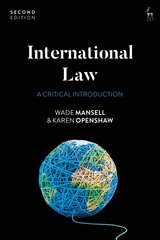 International Law: A Critical Introduction 2nd edition цена и информация | Книги по экономике | 220.lv