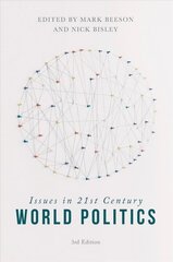 Issues in 21st Century World Politics 3rd edition cena un informācija | Sociālo zinātņu grāmatas | 220.lv