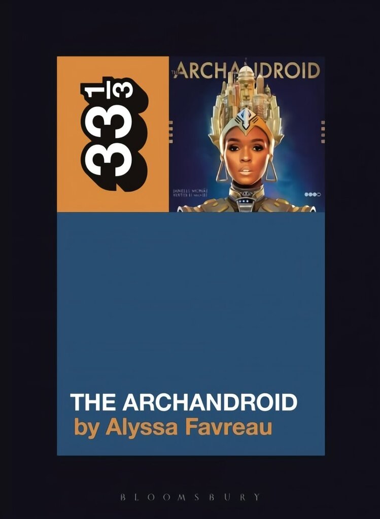 Janelle Monae's The ArchAndroid cena un informācija | Mākslas grāmatas | 220.lv