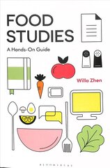 Food Studies: A Hands-On Guide cena un informācija | Sociālo zinātņu grāmatas | 220.lv