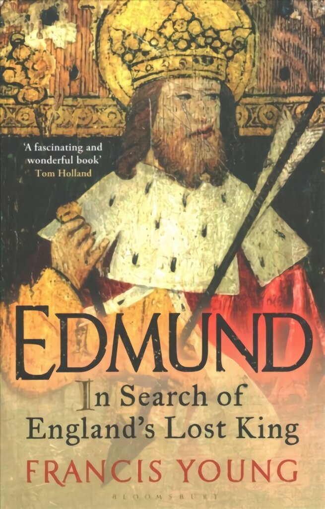 Edmund: In Search of England's Lost King cena un informācija | Grāmatas par arhitektūru | 220.lv