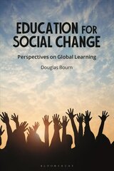 Education for Social Change: Perspectives on Global Learning cena un informācija | Sociālo zinātņu grāmatas | 220.lv