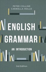 English Grammar: An Introduction 3rd edition цена и информация | Учебный материал по иностранным языкам | 220.lv