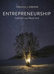 Entrepreneurship Theory and Practice 1st ed. 2020 cena un informācija | Ekonomikas grāmatas | 220.lv