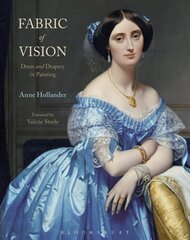 Fabric of Vision: Dress and Drapery in Painting cena un informācija | Mākslas grāmatas | 220.lv