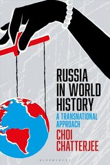 Russia in World History: A Transnational Approach cena un informācija | Vēstures grāmatas | 220.lv