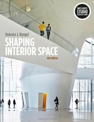 Shaping Interior Space: Bundle Book plus Studio Access Card 4th edition cena un informācija | Grāmatas par arhitektūru | 220.lv