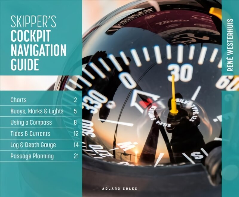 Skipper's Cockpit Navigation Guide cena un informācija | Grāmatas par veselīgu dzīvesveidu un uzturu | 220.lv