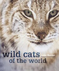 Wild Cats of the World цена и информация | Книги о питании и здоровом образе жизни | 220.lv