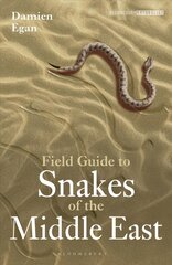 Field Guide to Snakes of the Middle East цена и информация | Книги по экономике | 220.lv