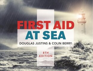 First Aid at Sea 8th edition цена и информация | Книги о питании и здоровом образе жизни | 220.lv