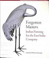 Forgotten Masters: Indian Painting for the East India Company цена и информация | Книги об искусстве | 220.lv