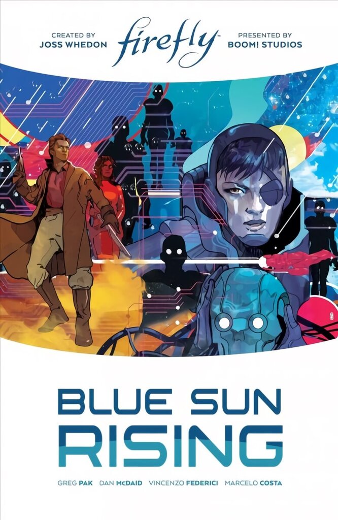 Firefly: Blue Sun Rising Limited Edition cena un informācija | Fantāzija, fantastikas grāmatas | 220.lv