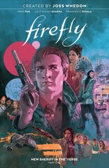 Firefly: New Sheriff in the 'Verse Vol. 1 цена и информация | Фантастика, фэнтези | 220.lv