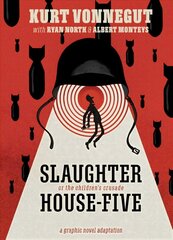 Slaughterhouse-Five: The Graphic Novel цена и информация | Фантастика, фэнтези | 220.lv