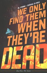 We Only Find Them When They're Dead Vol. 1 цена и информация | Фантастика, фэнтези | 220.lv