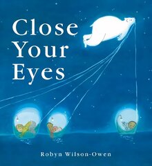 Close Your Eyes цена и информация | Книги для малышей | 220.lv