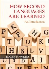 How Second Languages are Learned: An Introduction cena un informācija | Svešvalodu mācību materiāli | 220.lv