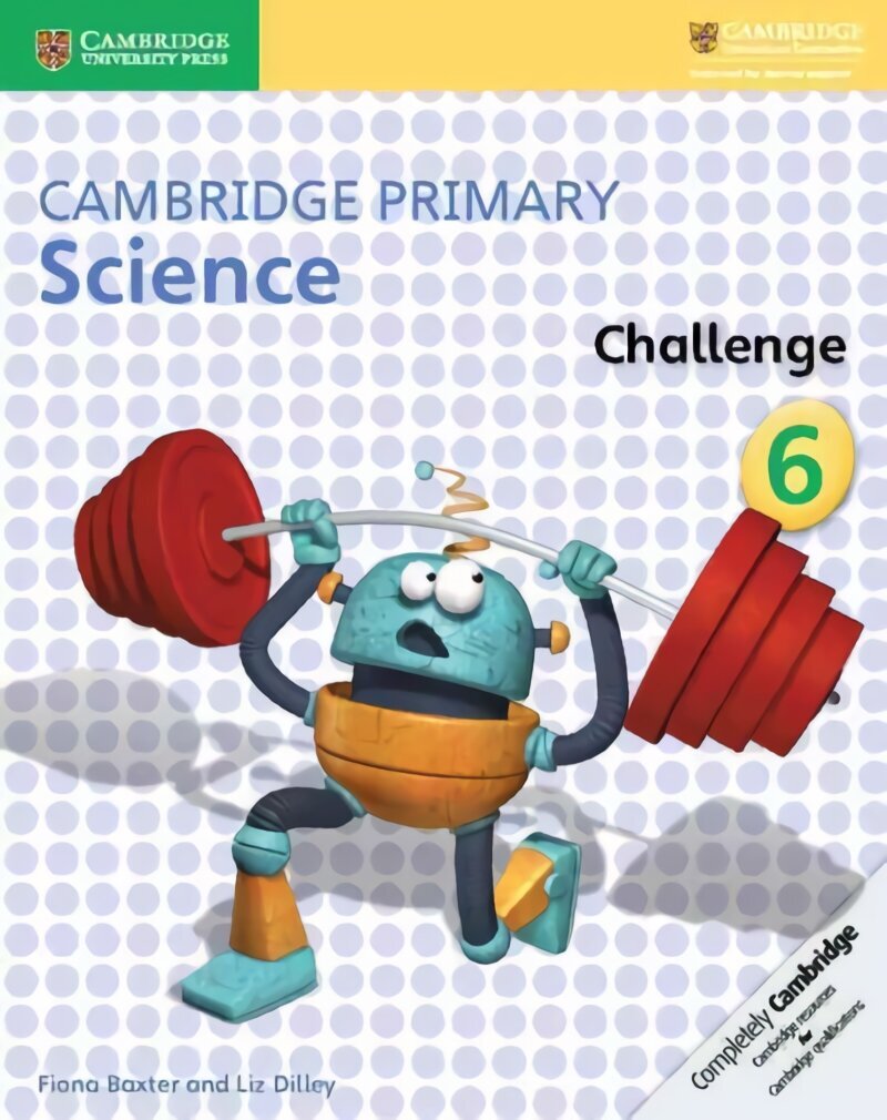 Cambridge Primary Science Challenge 6 cena un informācija | Grāmatas pusaudžiem un jauniešiem | 220.lv