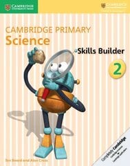 Cambridge Primary Science Skills Builder 2 cena un informācija | Grāmatas pusaudžiem un jauniešiem | 220.lv