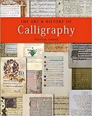 Art and History of Calligraphy cena un informācija | Mākslas grāmatas | 220.lv