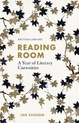 Reading Room: A Year of Literary Curiosities cena un informācija | Enciklopēdijas, uzziņu literatūra | 220.lv