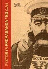 Story of Propaganda in 50 Images цена и информация | Книги по социальным наукам | 220.lv