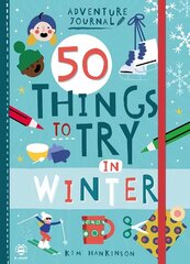 50 Things to Try in Winter цена и информация | Книги для подростков  | 220.lv