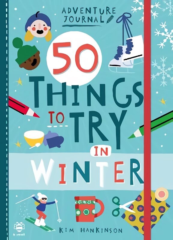 50 Things to Try in Winter цена и информация | Grāmatas pusaudžiem un jauniešiem | 220.lv