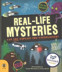 Real-Life Mysteries: Can You Explain the Unexplained? cena un informācija | Grāmatas pusaudžiem un jauniešiem | 220.lv