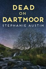 Dead on Dartmoor: Darkness lurks on the beautiful moors цена и информация | Фантастика, фэнтези | 220.lv