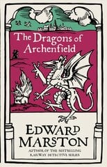 Dragons of Archenfield: An action-packed medieval mystery from the bestselling author цена и информация | Фантастика, фэнтези | 220.lv