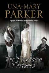 Fairbairn Fortunes: An Edwardian Country House Romance Main cena un informācija | Fantāzija, fantastikas grāmatas | 220.lv
