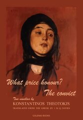 What price honour? - The convict: Two novellas цена и информация | Фантастика, фэнтези | 220.lv