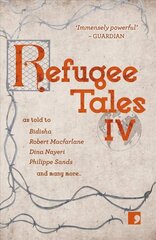 Refugee Tales: Volume IV cena un informācija | Fantāzija, fantastikas grāmatas | 220.lv