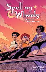 Spell On Wheels Volume 2: Just To Get To You: Just to Get to You cena un informācija | Fantāzija, fantastikas grāmatas | 220.lv