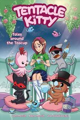 Tentacle Kitty: Tales Around The Teacup cena un informācija | Fantāzija, fantastikas grāmatas | 220.lv