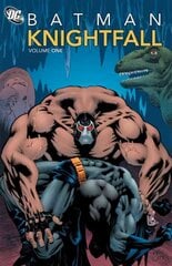 Batman: Knightfall Vol. 1: Knightfall Vol. 1, Volume 01 цена и информация | Фантастика, фэнтези | 220.lv
