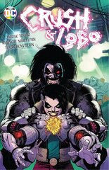 Crush & Lobo цена и информация | Фантастика, фэнтези | 220.lv