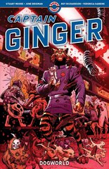 Captain Ginger: Volume Two: Dogworld cena un informācija | Fantāzija, fantastikas grāmatas | 220.lv