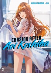 Chasing After Aoi Koshiba 3 cena un informācija | Fantāzija, fantastikas grāmatas | 220.lv