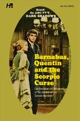 Dark Shadows the Complete Paperback Library Reprint Book 23: Barnabas, Quentin and the Scorpio Curse цена и информация | Фантастика, фэнтези | 220.lv