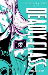 Deadly Class Deluxe Edition, Book 3 cena un informācija | Fantāzija, fantastikas grāmatas | 220.lv
