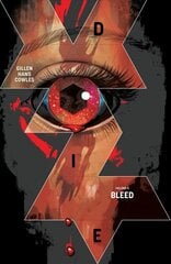 Die, Volume 4: Bleed цена и информация | Фантастика, фэнтези | 220.lv