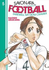 Sayonara, Football 5: Farewell, My Dear Cramer cena un informācija | Fantāzija, fantastikas grāmatas | 220.lv