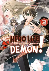 Hero Life of a (Self-Proclaimed) Mediocre Demon! 3 cena un informācija | Fantāzija, fantastikas grāmatas | 220.lv