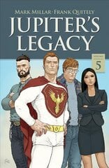 Jupiter's Legacy, Volume 5 (NETFLIX Edition) cena un informācija | Fantāzija, fantastikas grāmatas | 220.lv