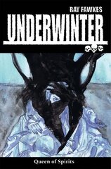 Underwinter: Queen of Spirits cena un informācija | Fantāzija, fantastikas grāmatas | 220.lv